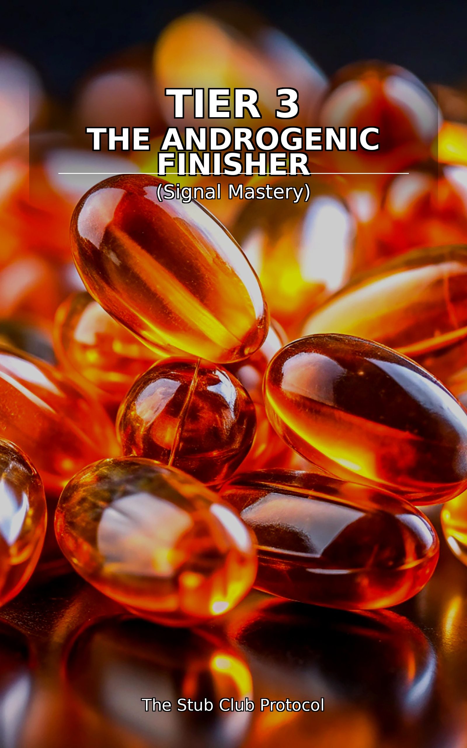 Book VI â€” Androgenic Finisher
